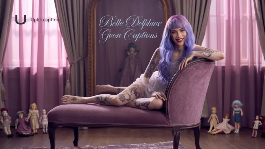Belle Delphine Goon Captions