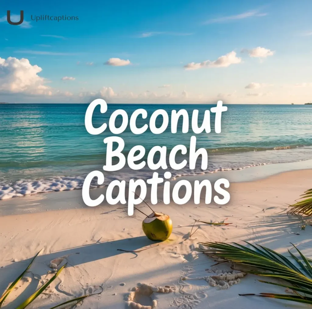 Coconut Beach Captions