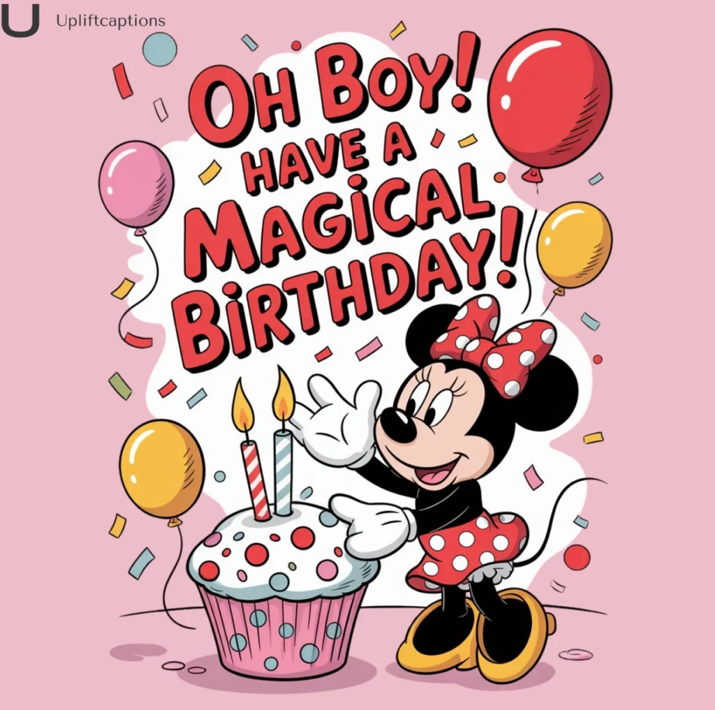 Minnie Mouse Quotes for Birthday Captions