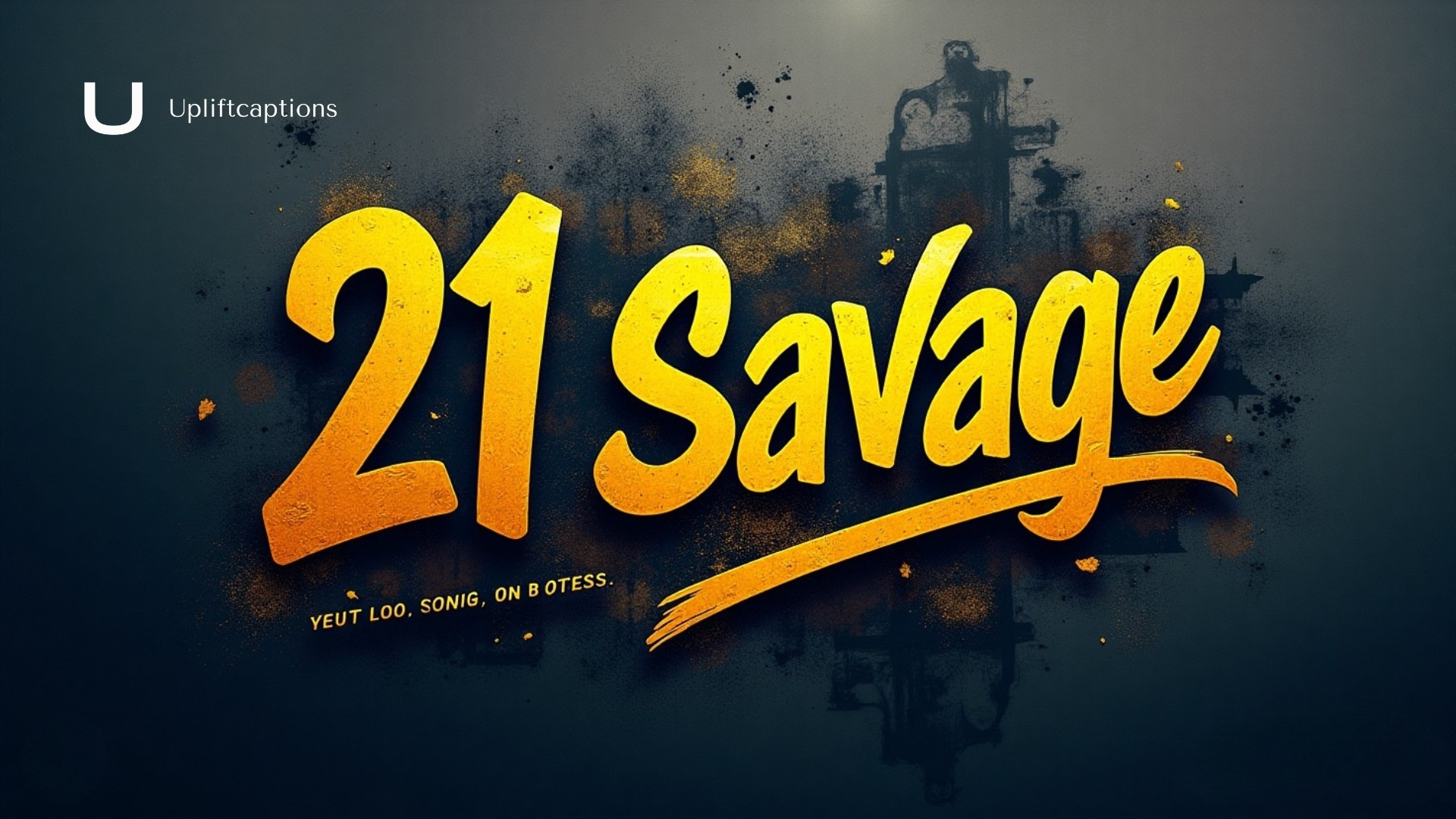 21 Savage Quotes
