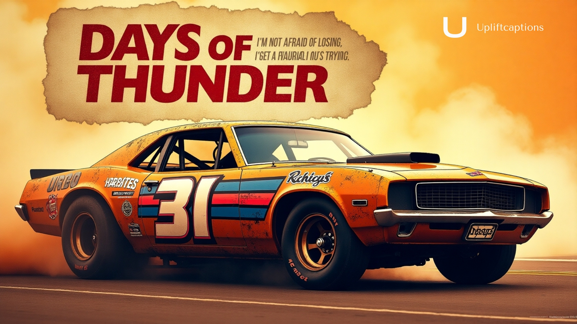 Days of Thunder Quotes