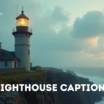 lighthouse captions