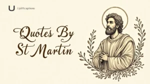 Quotes By St Martin