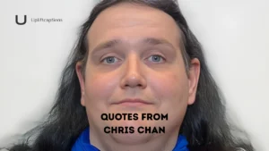 Quotes From Chris Chan