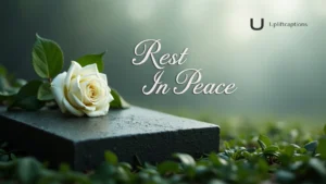 Rest In Peace Quotes