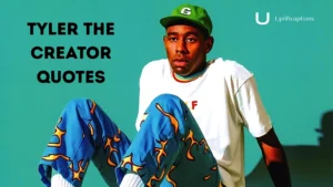 Tyler The Creator Quotes