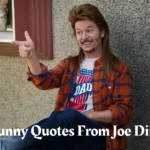 Funny Quotes From Joe Dirt