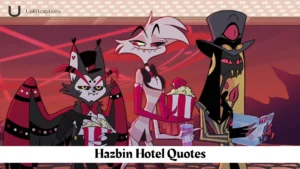 Hazbin Hotel Quotes