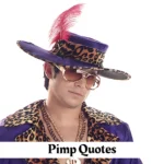 Pimp Quotes