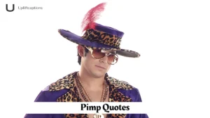 Pimp Quotes